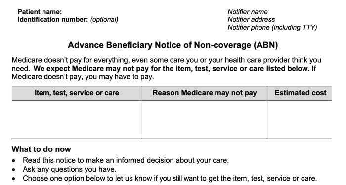 A sample image of the Advance Beneficiary Notice of Non-coverage (ABN) form for Medicare certified home health & hospice agencies.