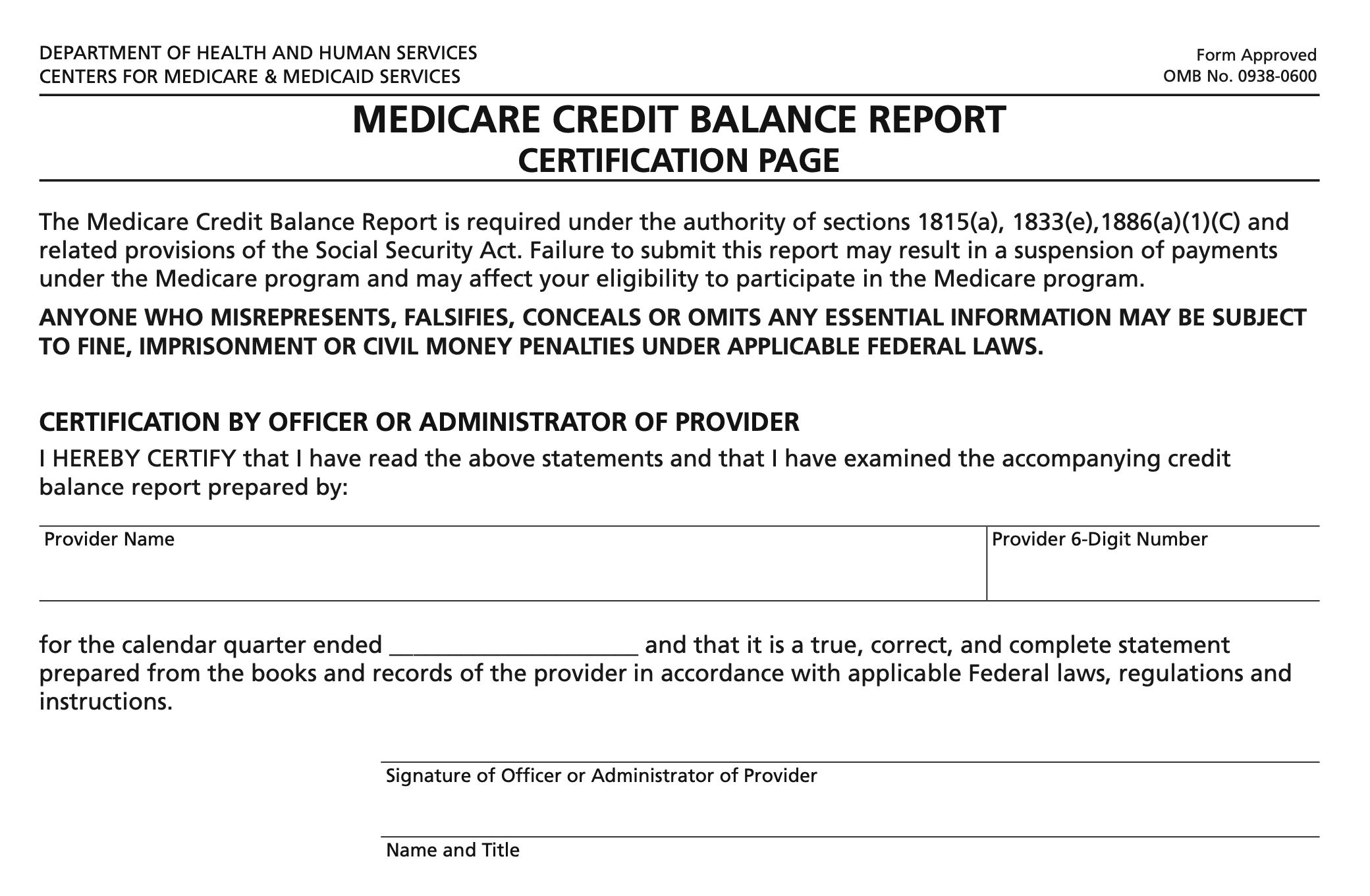 A cropped screenshot of the CMS-838 credit balance report certification page.