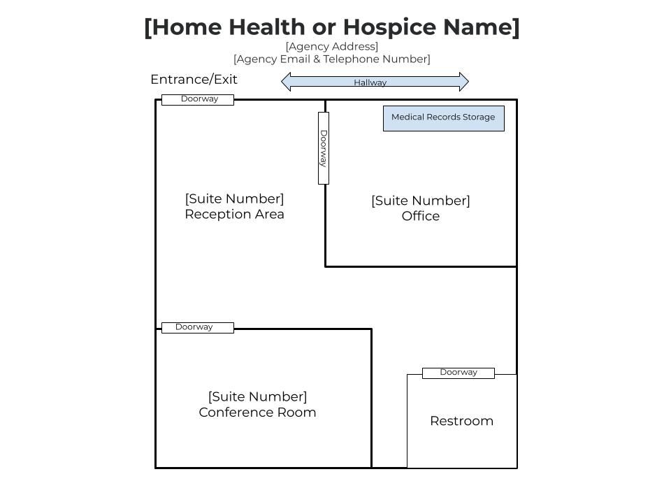 An example of an acceptable home health or hospice agency floor plan.